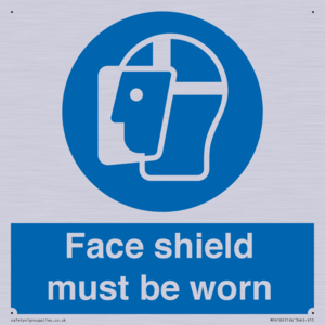 Face shield must be worn